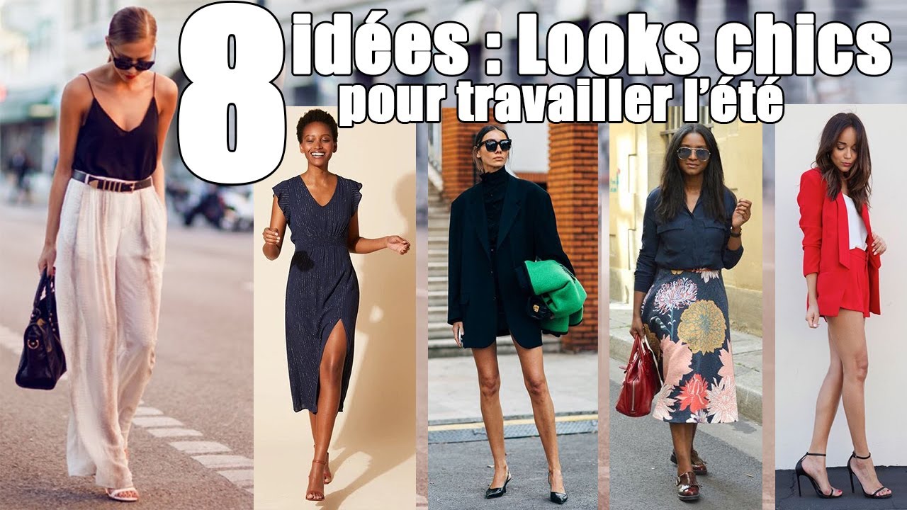 8 idées de looks pour aller au travail l'été