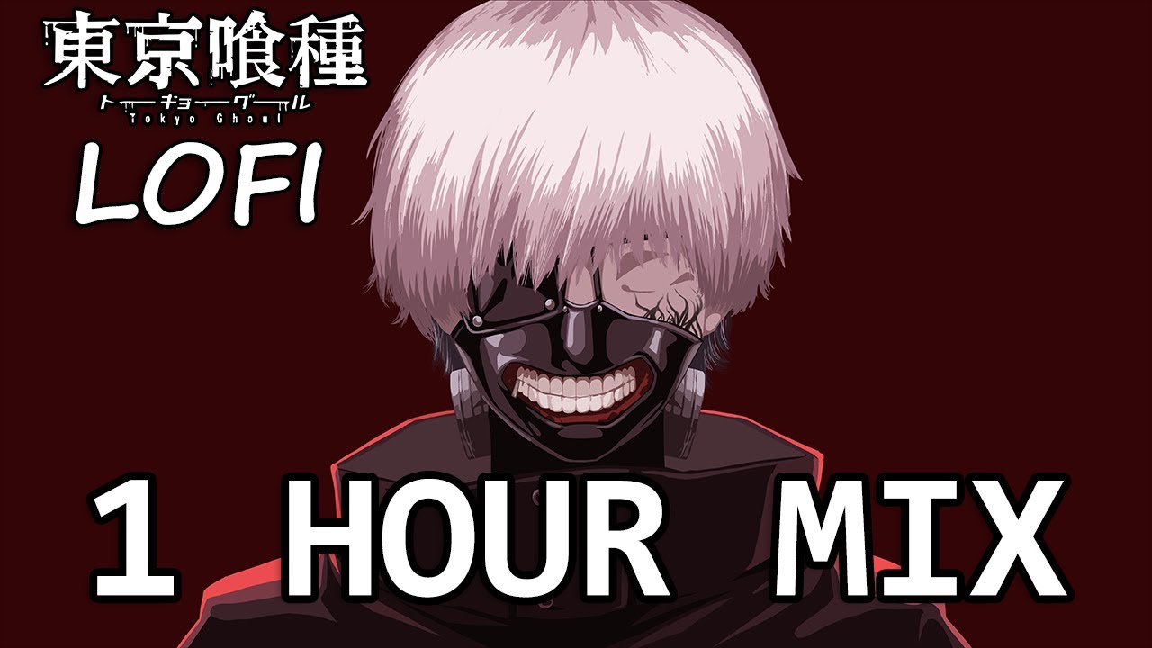 Unravel but it's Chill Lofi Hip Hop (Tokyo Ghoul Lofi)