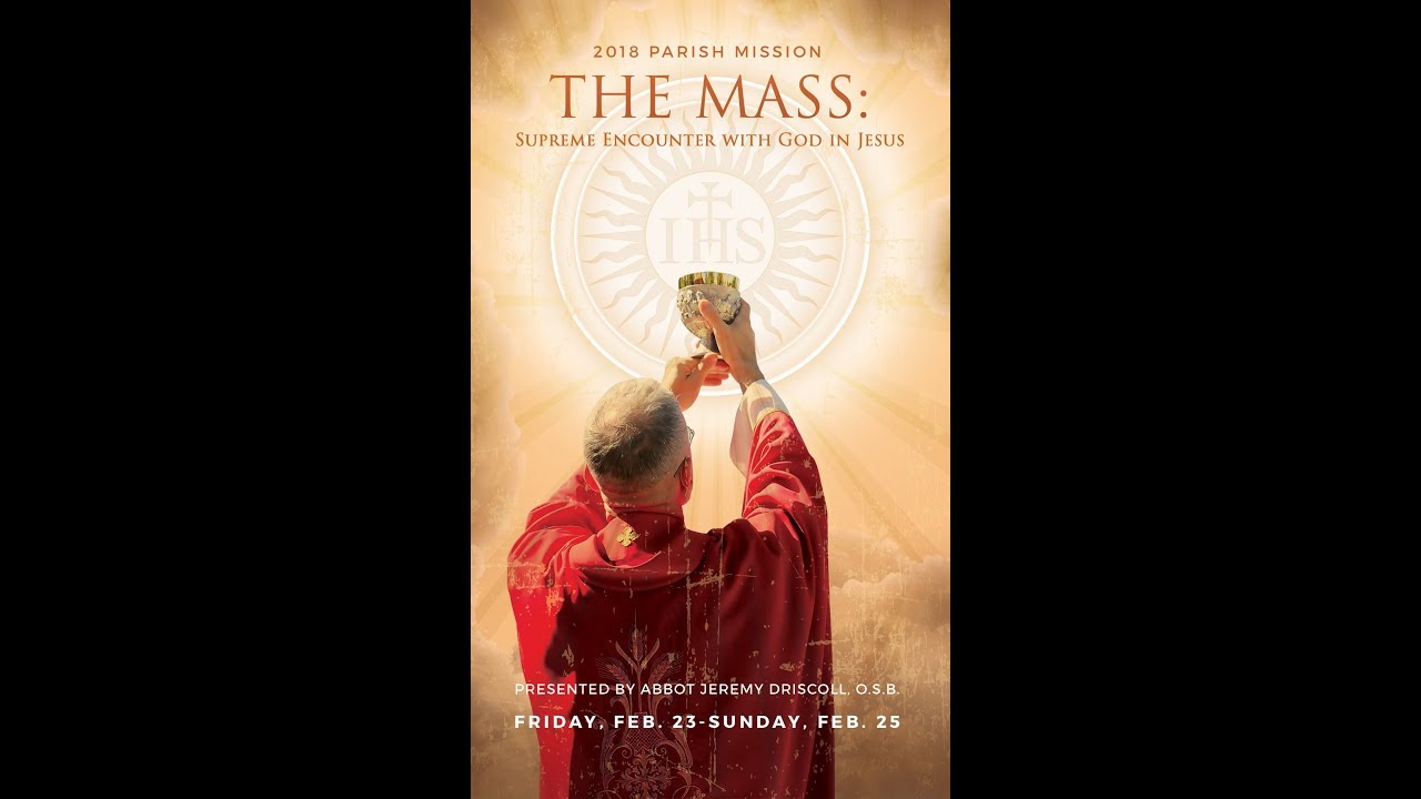 2018 OLGC Parish Mission - Talk #1