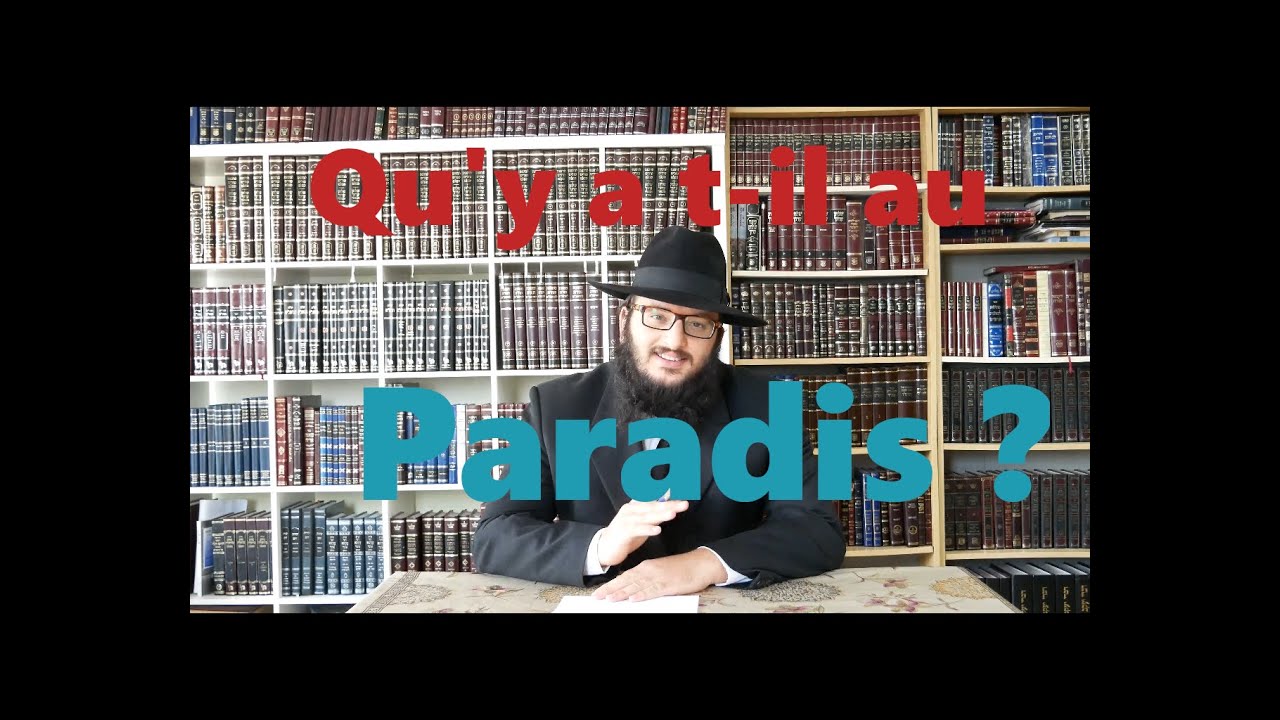 12. Qu'est-ce que le paradis?