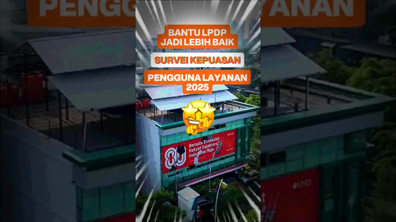 Yuk bantu LPDP jadi lebih baik lagi! 💌