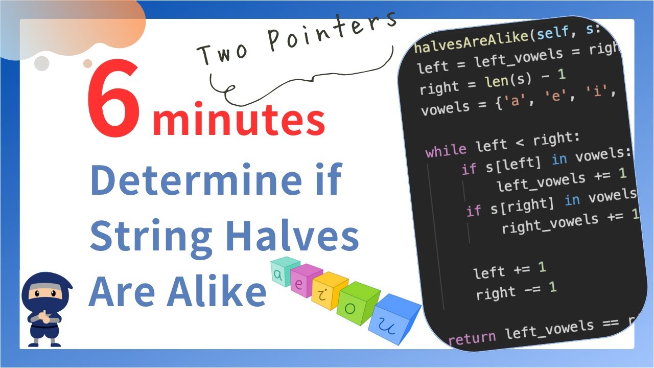 Determine if String Halves Are Alike - LeetCode #1704 - Python, JavaScript, Java and C++