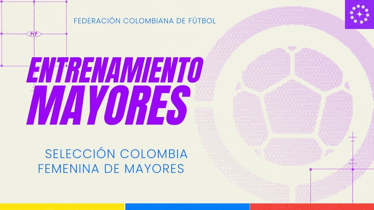 🔴 EN VIVO | Entrenamiento Selección Colombia Femenina de Mayores desde Bogotá