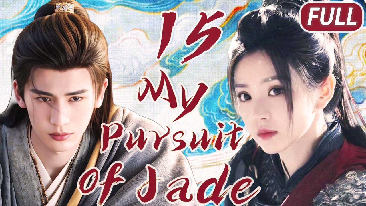 My Pursuit of Jade🌸EP15|Role Reversal!🗡️ Clingy Zhang Linghe & His Bossy Wife Tian Xiwei