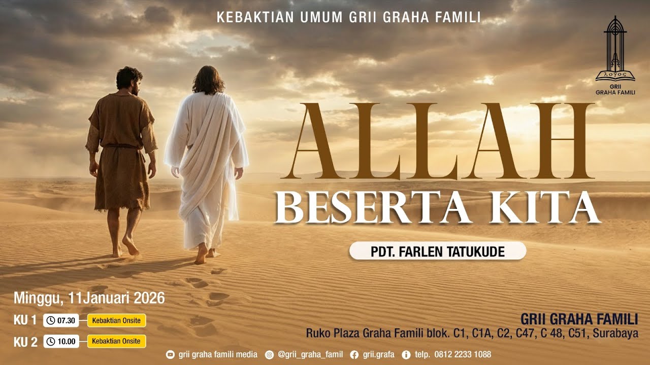 Kebaktian Umum GRII Graha 11/01/2026. Allah beserta Kita. Pdt Farlen Tatukude