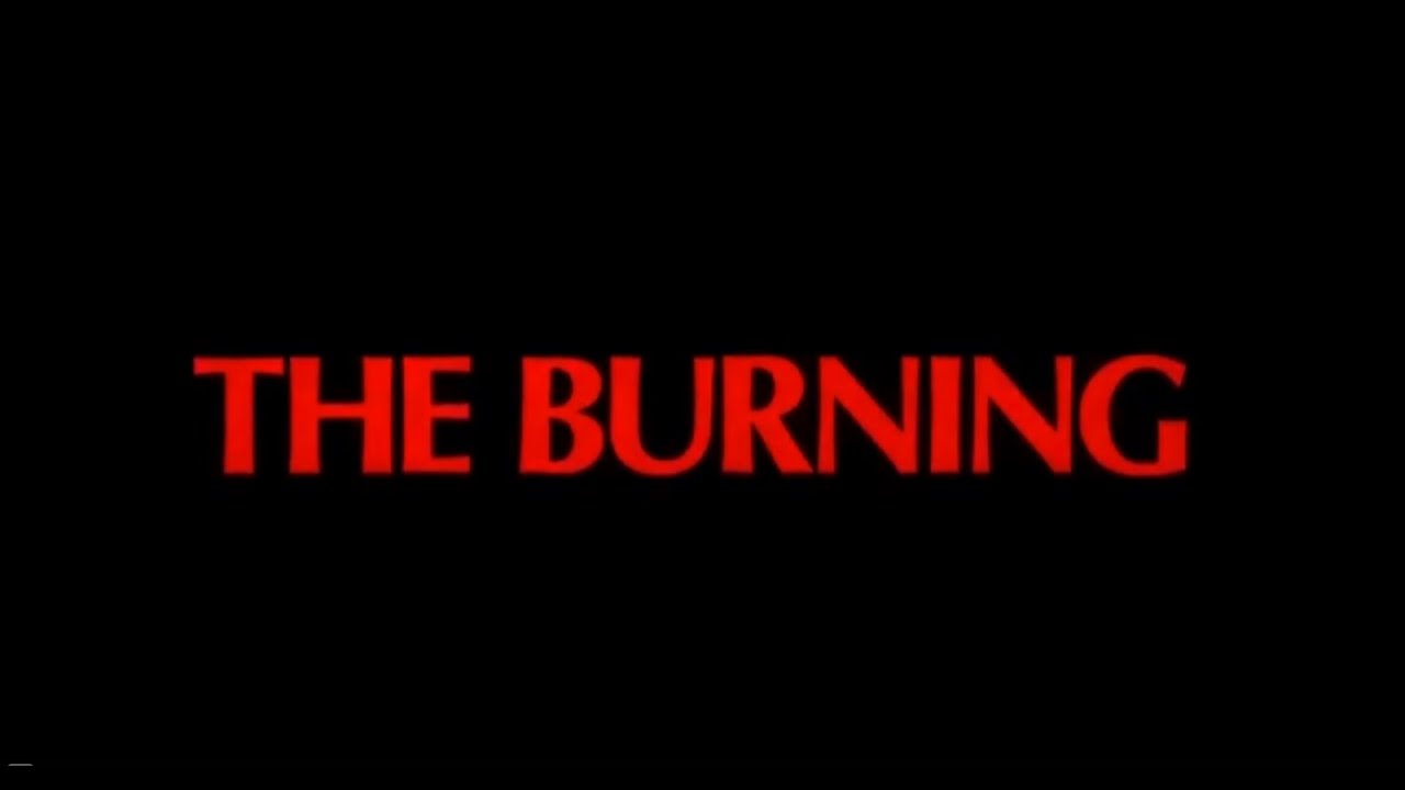 The Burning 1981