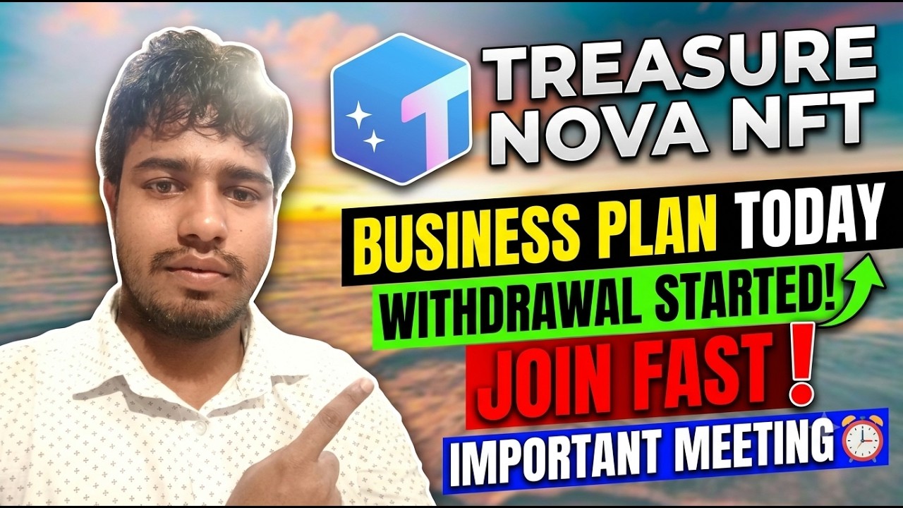 TREASURE NFT NEW UPDATE TODAY | LATEST UPDATES AND INFORMATION | WITHDRAWAL UPDATE NOVA NFT PROJECT