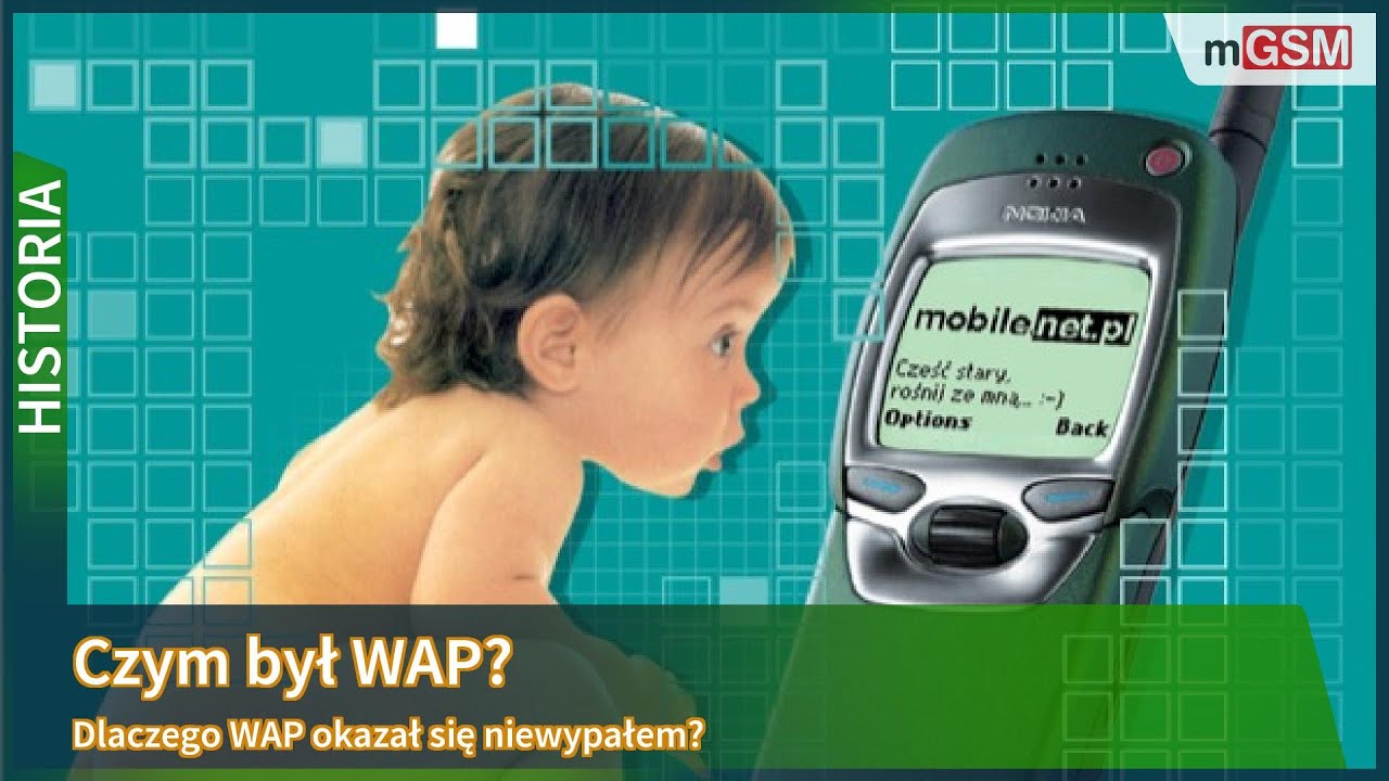 Czym był WAP? Dlaczego WAP okazał się niewypałem?
