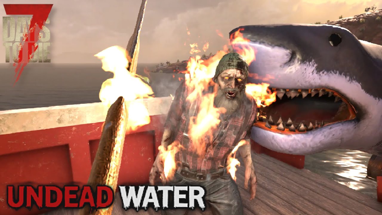 Teeth Filming Location - 7 Days to Die Undead Water Two Coop-Gameplay