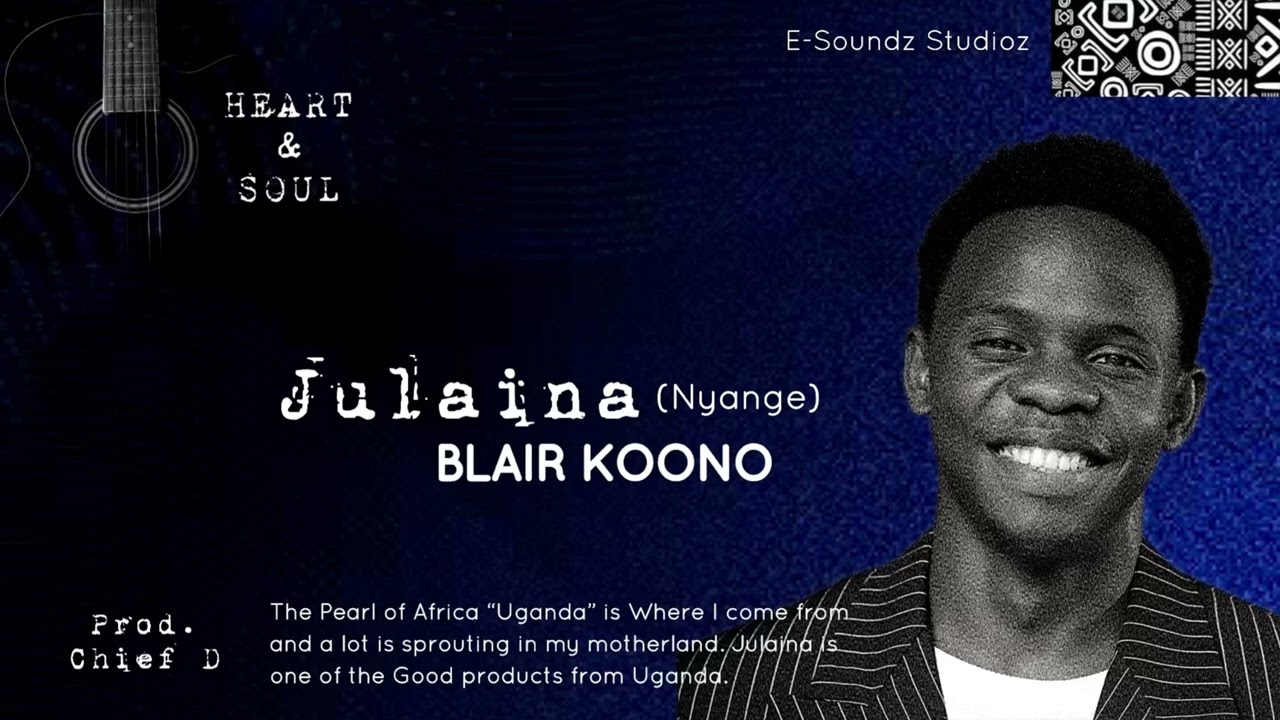 Julaina (Nyange) - Blair Koono(Official Audio) 