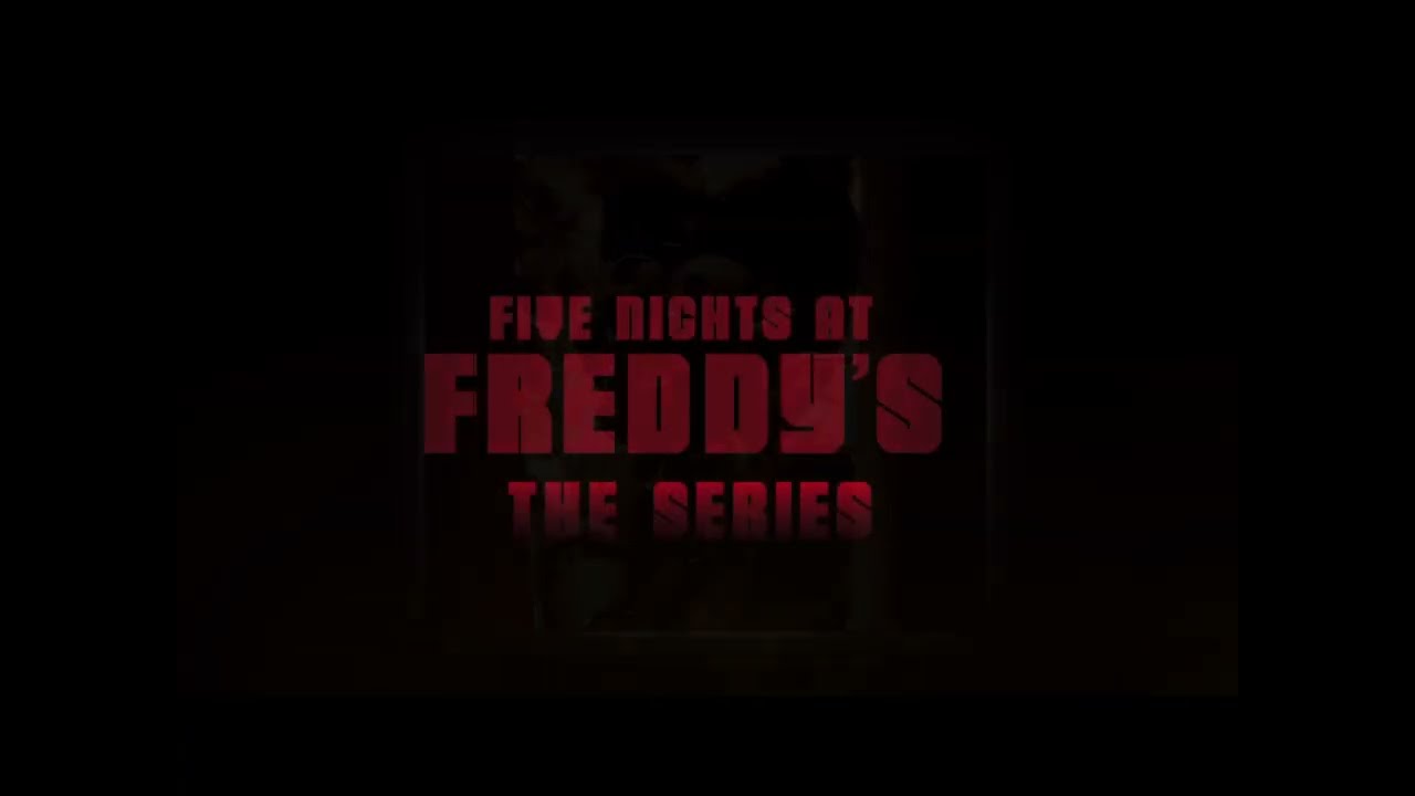 FNAF TV Series Intro Concept (2)