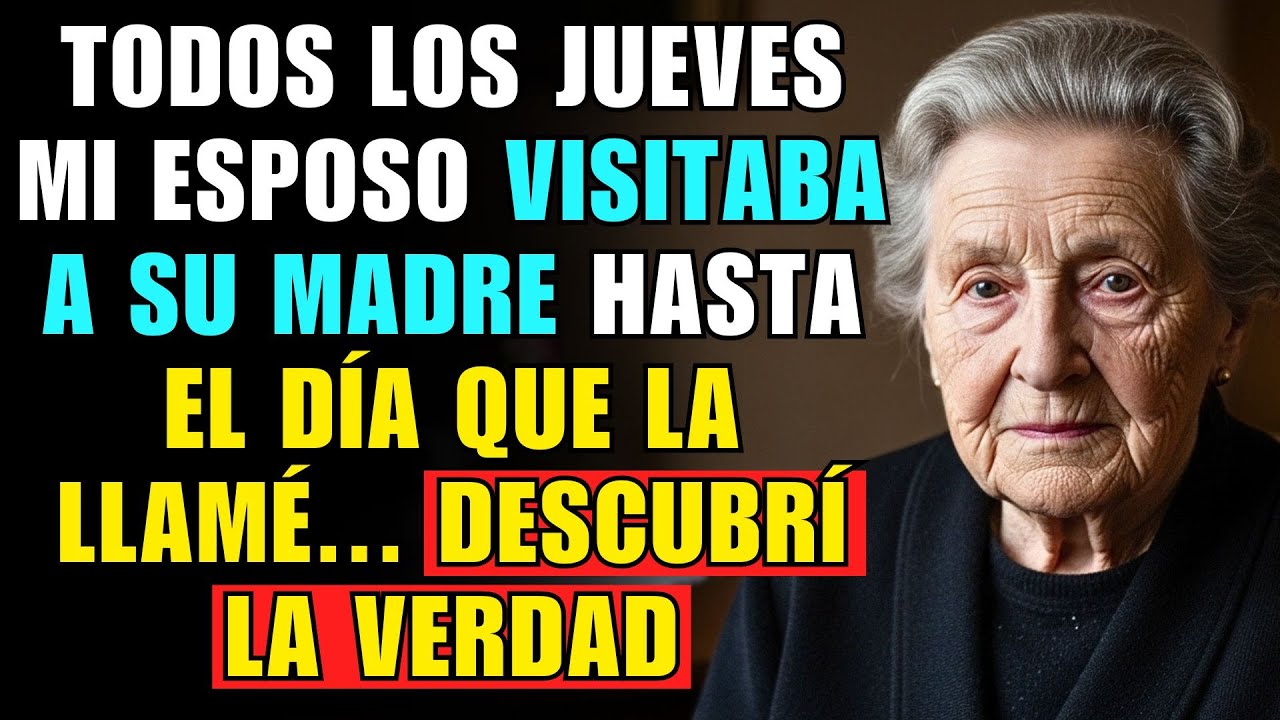 TODOS LOS JUEVES MI ESPOSO VISITABA A SU MADRE HASTA EL DÍA QUE... 👵💔 HISTORIA REAL DE ESTA ABUELA