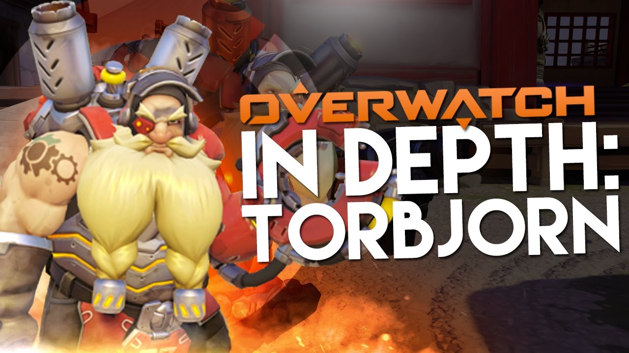 Overwatch In Depth: Torbjorn Guide