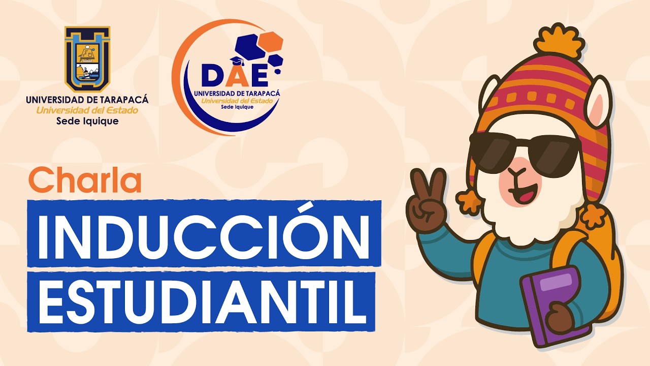 Charla Inducción Estudiantil 2026 | DAE UTA Iquique