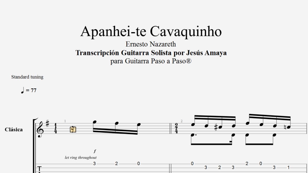 Apanhei-te Cavaquinho - Choro - Tablatura por Jesús Amaya...