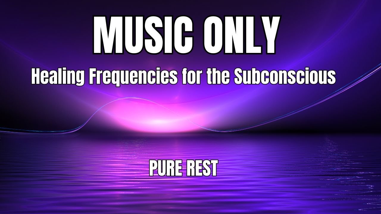 🎵 Blissful Soundscapes - MUSIC ONLY - Pure Rest