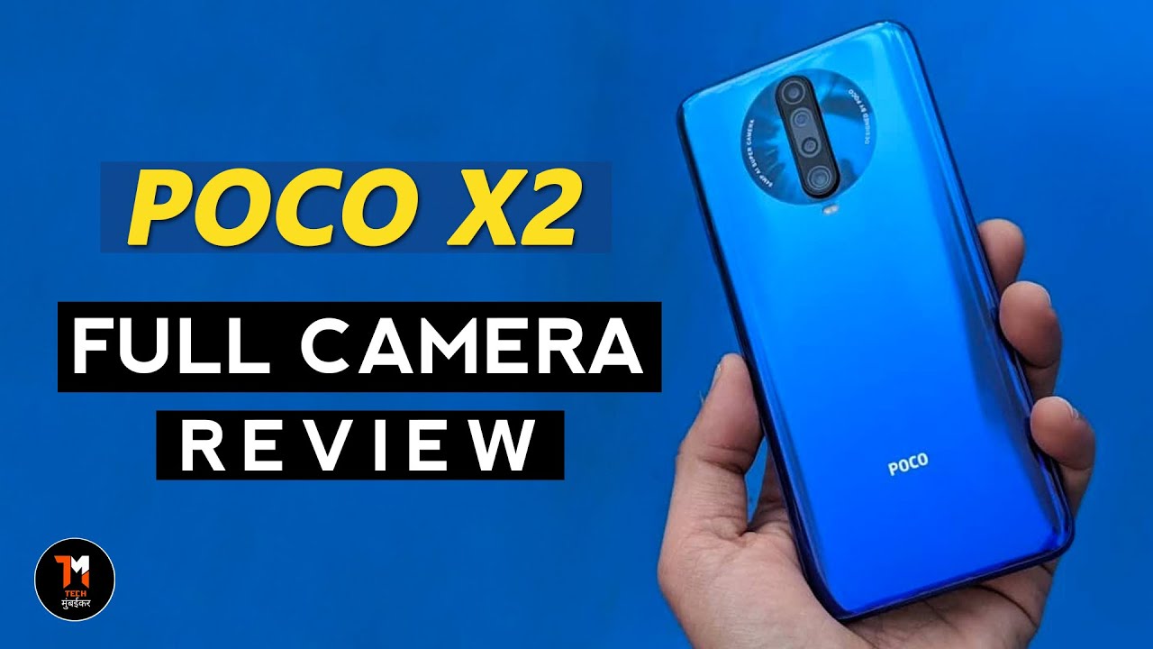 POCO X2 Detailed Camera Review in Hindi 📸 | Tech Mumbaikar