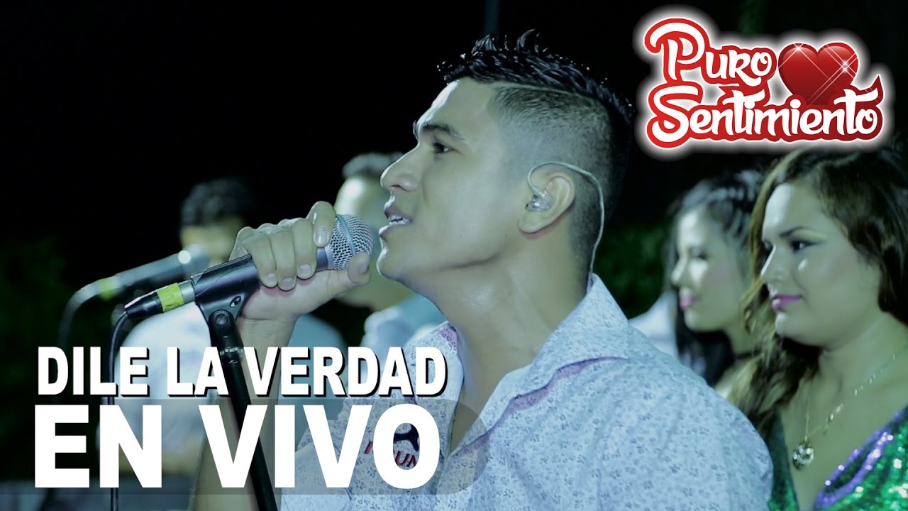 Dile La Verdad  Puro Sentimiento Concierto Oficial Primicia 2017 4K