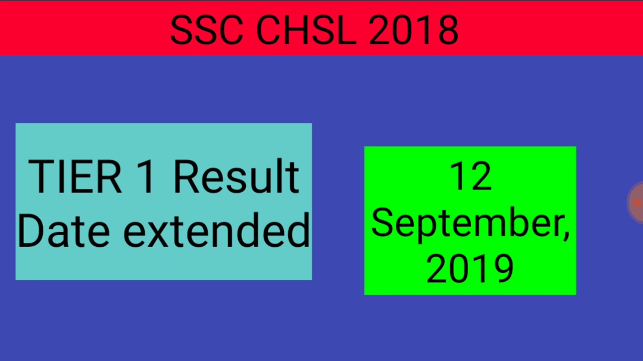 SSC CHSL 2018 RESULT DATE EXTENDED😣😏😥😈