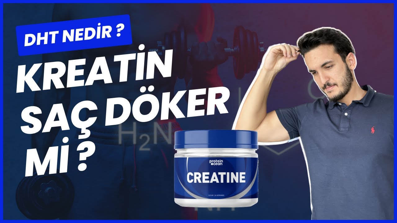 KREATİN SAÇ DÖKER Mİ ? - Diyetisyen Berk