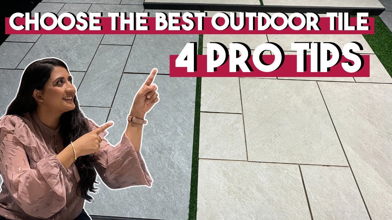 How to choose the best Tile for Outdoor Applications !!