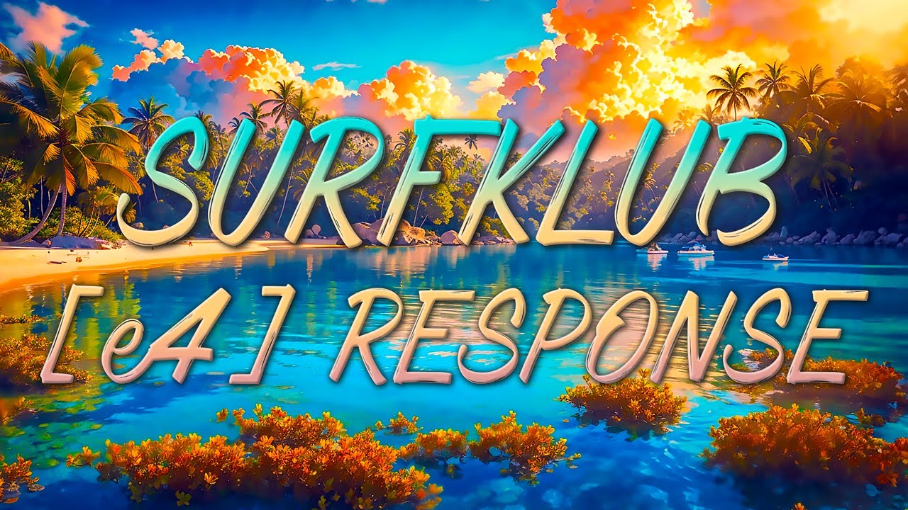 SurfKlub: [e4] COTC RESPONSE