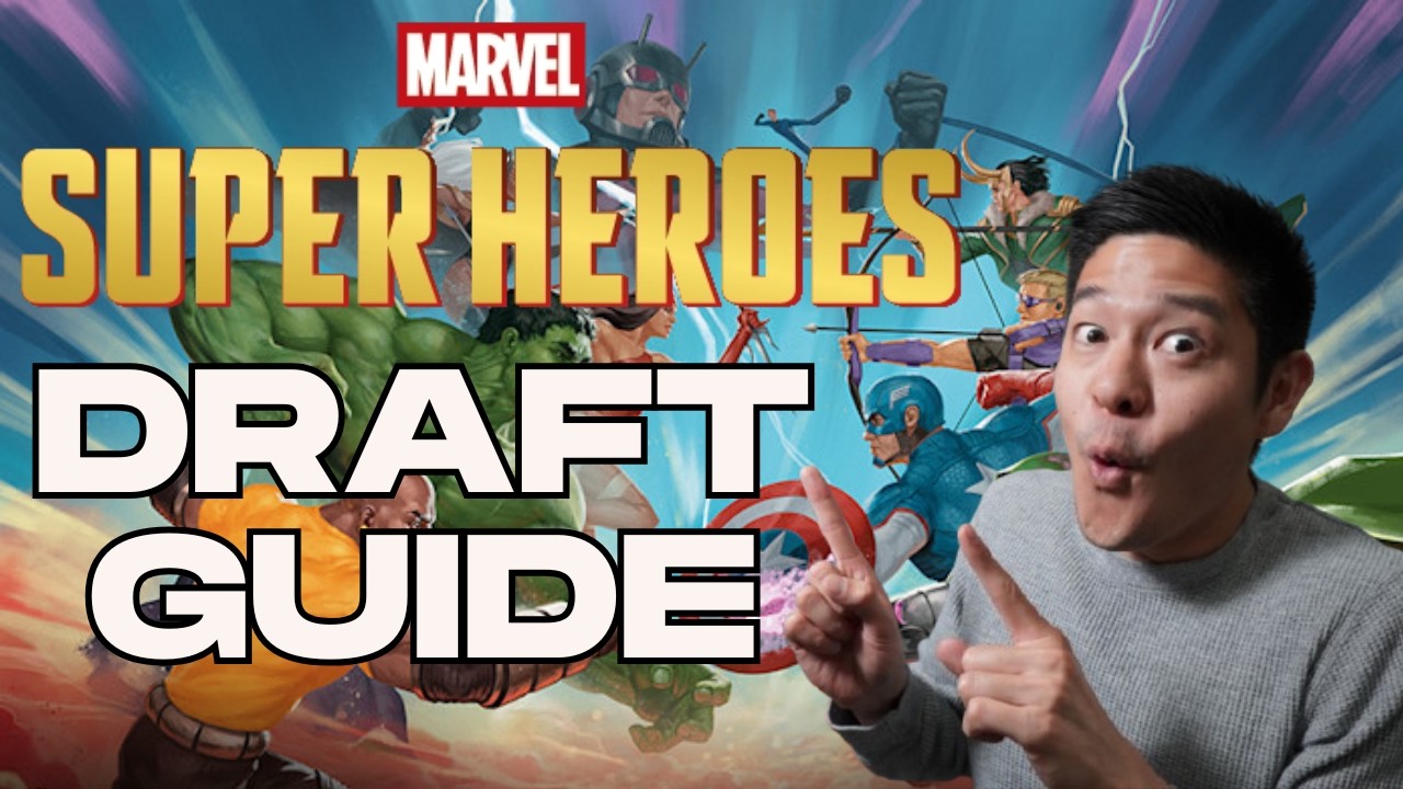 Ultimate Marvel Super Heroes Draft Guide - How to Draft Marvel Super Heroes