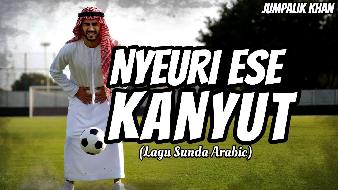 JUMPALIK KHAN - NYEURI ESE KANYUT