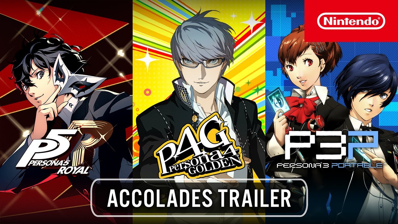 Persona 5 Royal, Persona 4 Golden, & Persona 3 Portable - Accolades Trailer - Nintendo Switch
