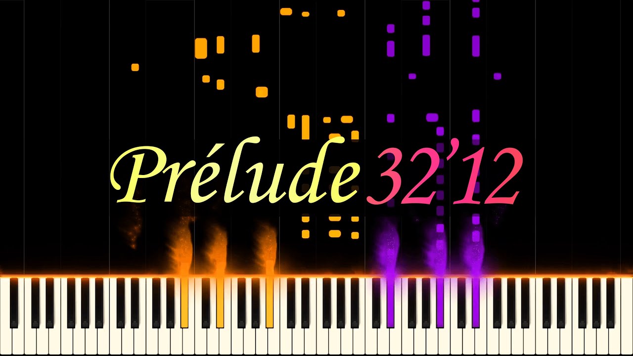 Prélude Op.32 No.12 // RACHMANINOFF