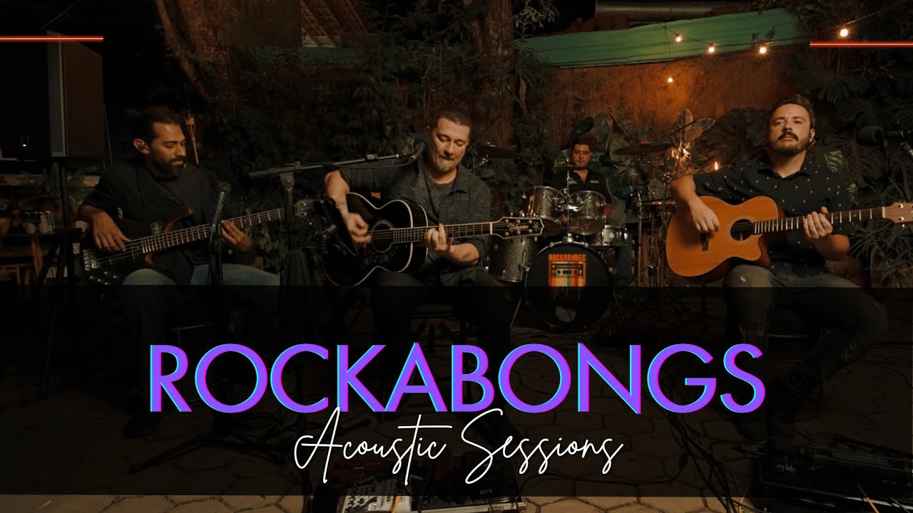 Rockabongs - Pop e Rock Acústico - DVD Acoustic Sessions Completo