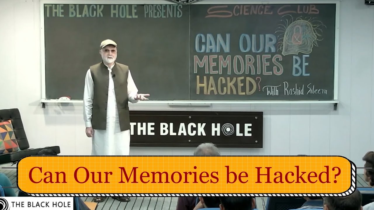 Can Our Memories be Hacked? | Rashid Saleem