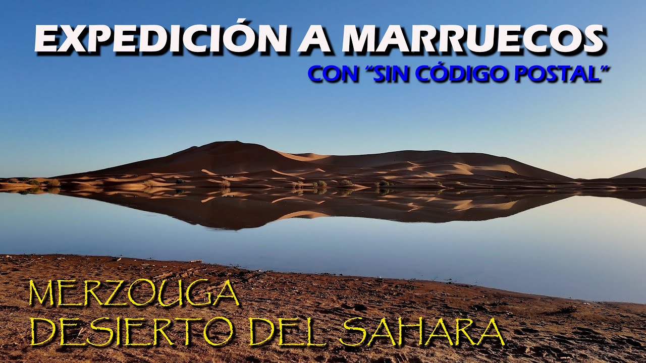 Las impresionantes dunas de Erg Chebbi en Merzouga | Marruecos con Sin Código Postal (4K) #74