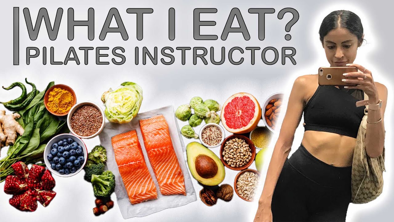 WHAT I EAT AS A PILATES INSTRUCTOR | Gentle Nutrition Tips 💕✨