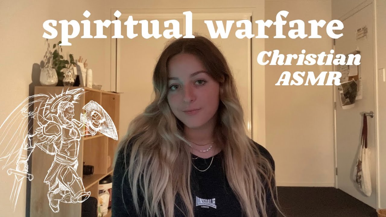 Spiritual warfare | Christian ASMR