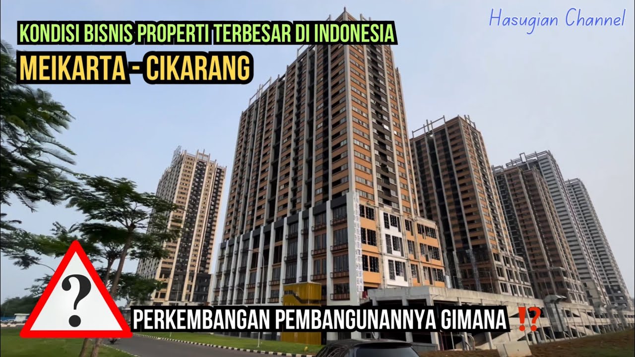 Pembangunan Mega Proyek MEIKARTA Cikarang Terbaru, Bangkrut ⁉️ Mangkrak ⁉️ Terbengkalai ⁉️ part. 1