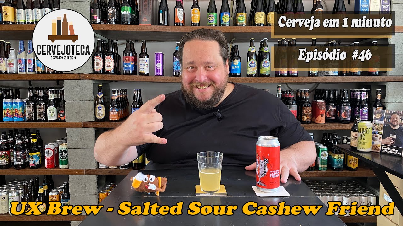 UX Brew - Salted Sour Cashew Friend, Gose com Caju e Lim&atilde;o