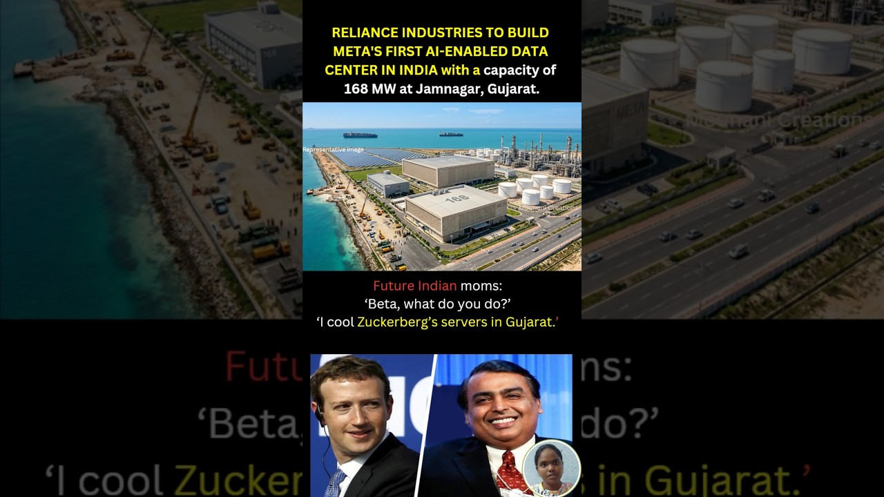 RELIANCE INDUSTRIES TO BUILD META'S FIRST AI-ENABLED DATA CENTER IN INDIA