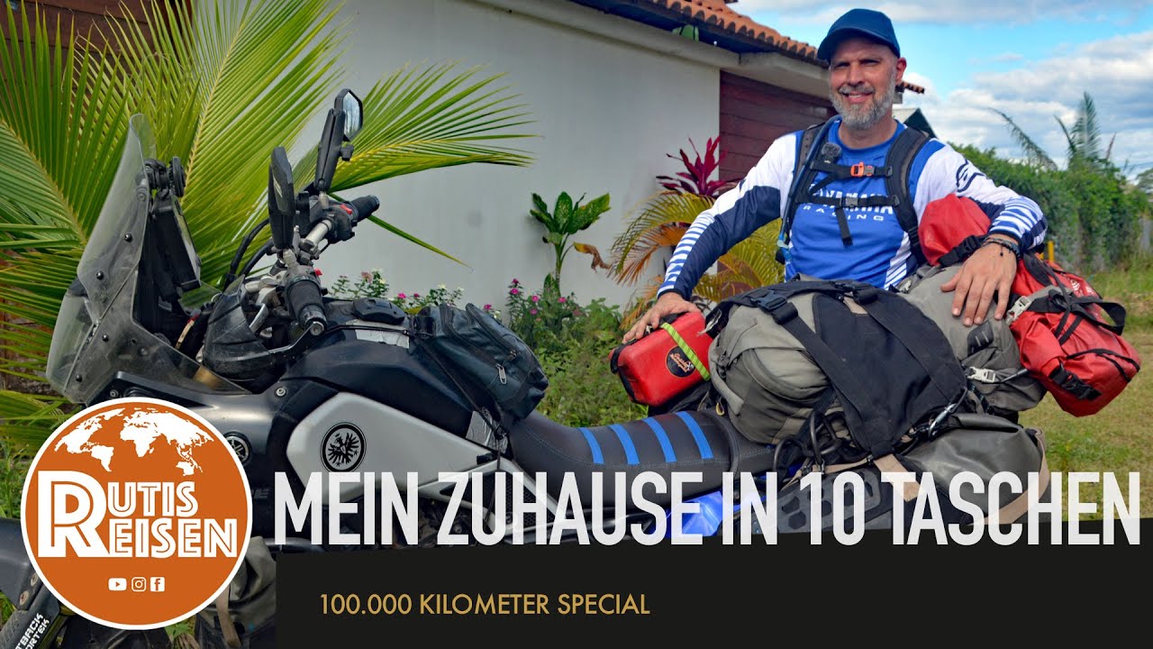 Mein Zuhause in 10 Taschen – Mein komplettes Motorrad-Gepäcksystem nach 100.000 km