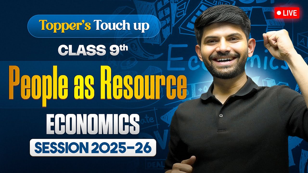 People as a Resource | Live Session IMP Topics MIQs & PYQs |  Class 9 Economics