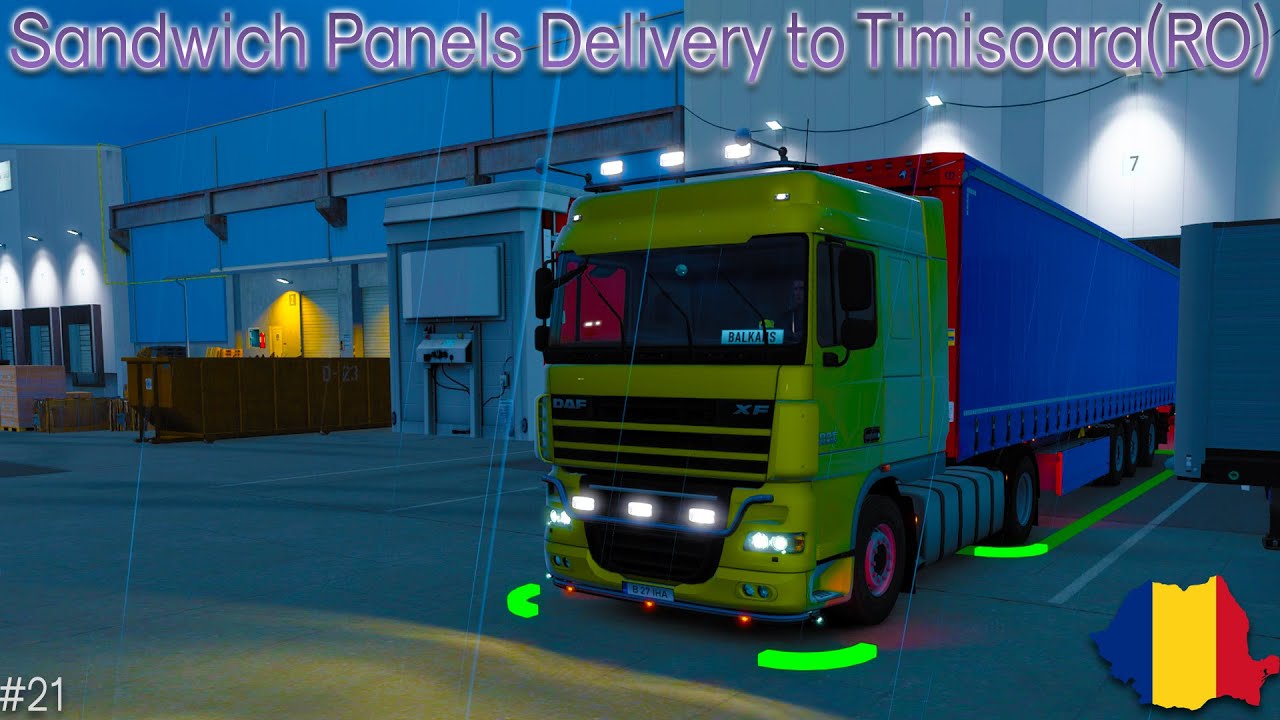 🚛Driving Realistically: Sandwich Panels Delivery to Timisoara 🇷🇴| ETS2: GDC Realistic Economy #21