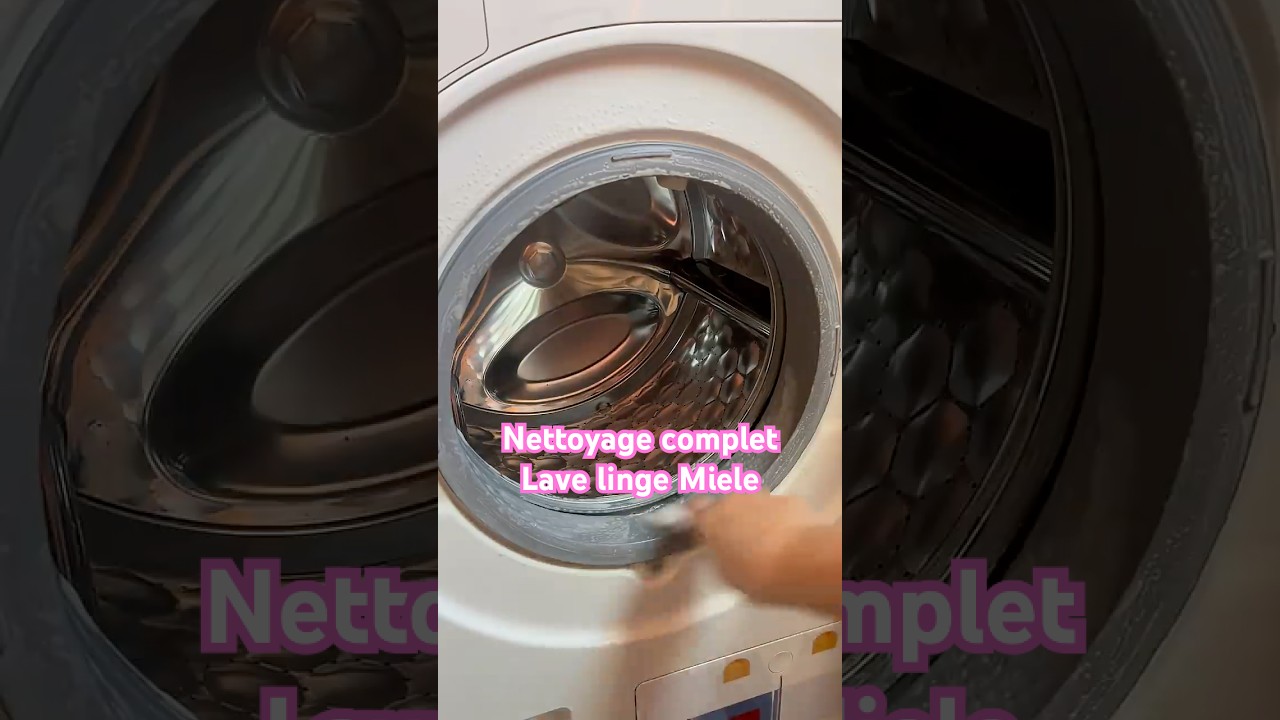 Nettoyage complet du lave linge Miele avec PowerWash