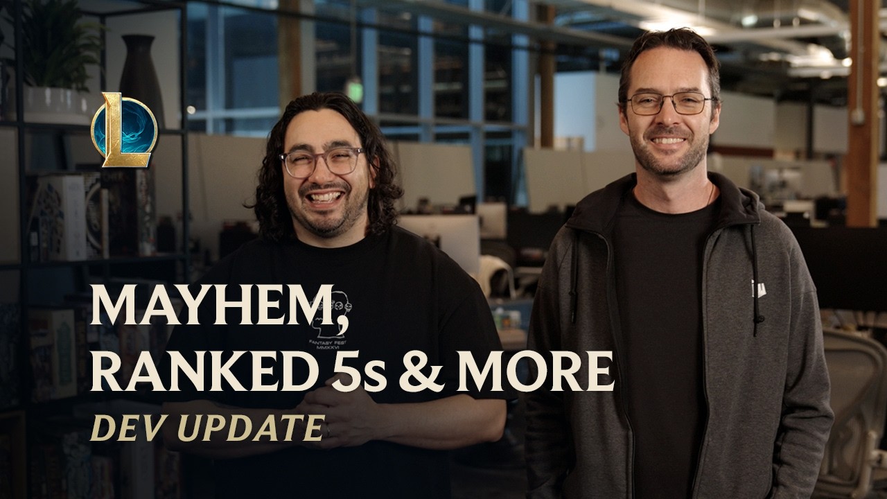 Mayhem, Ranked 5s & More | Dev Update - League of Legends