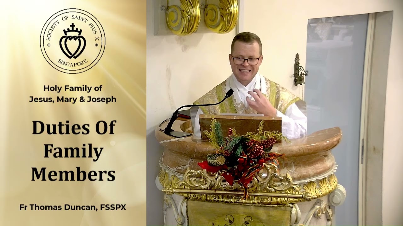 Duties of Family Members - Sermon by Fr Duncan (11 Jan 2026)
