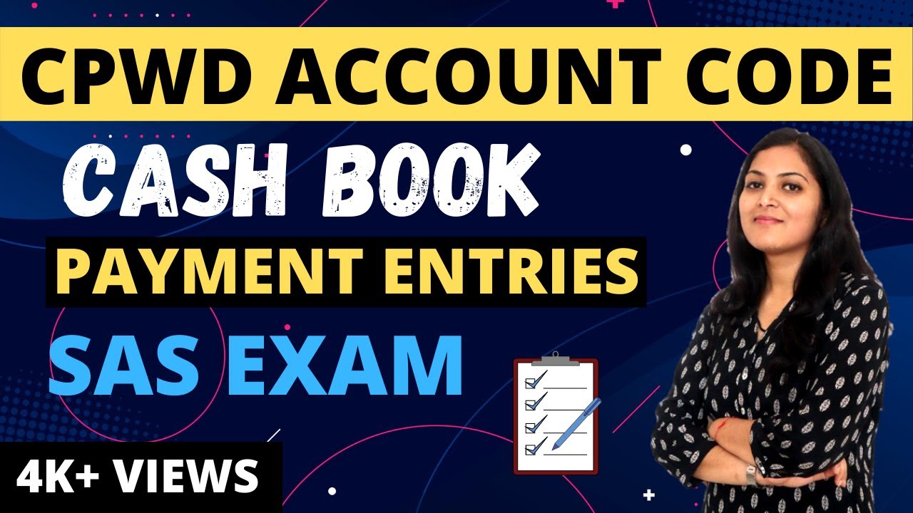 CPWA Account Code| Cash Book| Payment entries