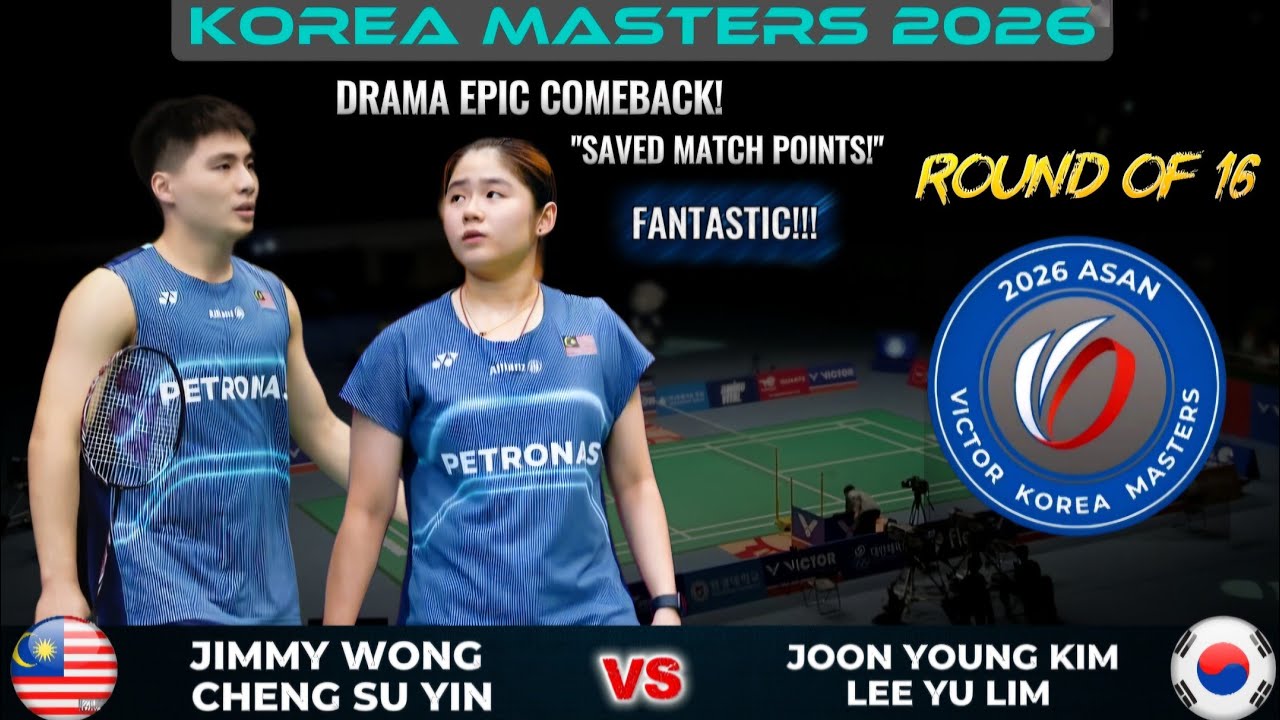 SAVED MATCH POINTS! Jimmy Wong/Cheng Su Yin vs Joon Young Kim/Lee Yu Lim | Korea Masters 2026 R16