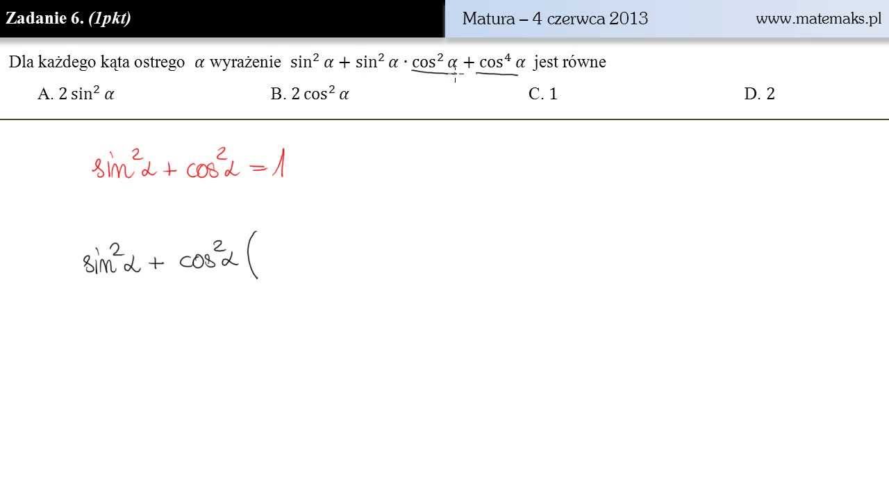 Zadanie 6 - matura 4 czerwca 2013