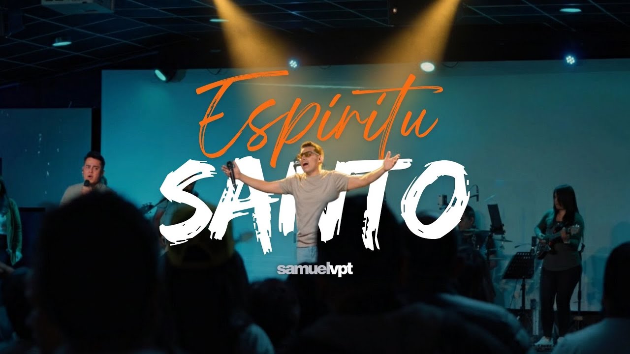 Espíritu Santo - Samuel VPT - Proclamamos 2025 - Victoria