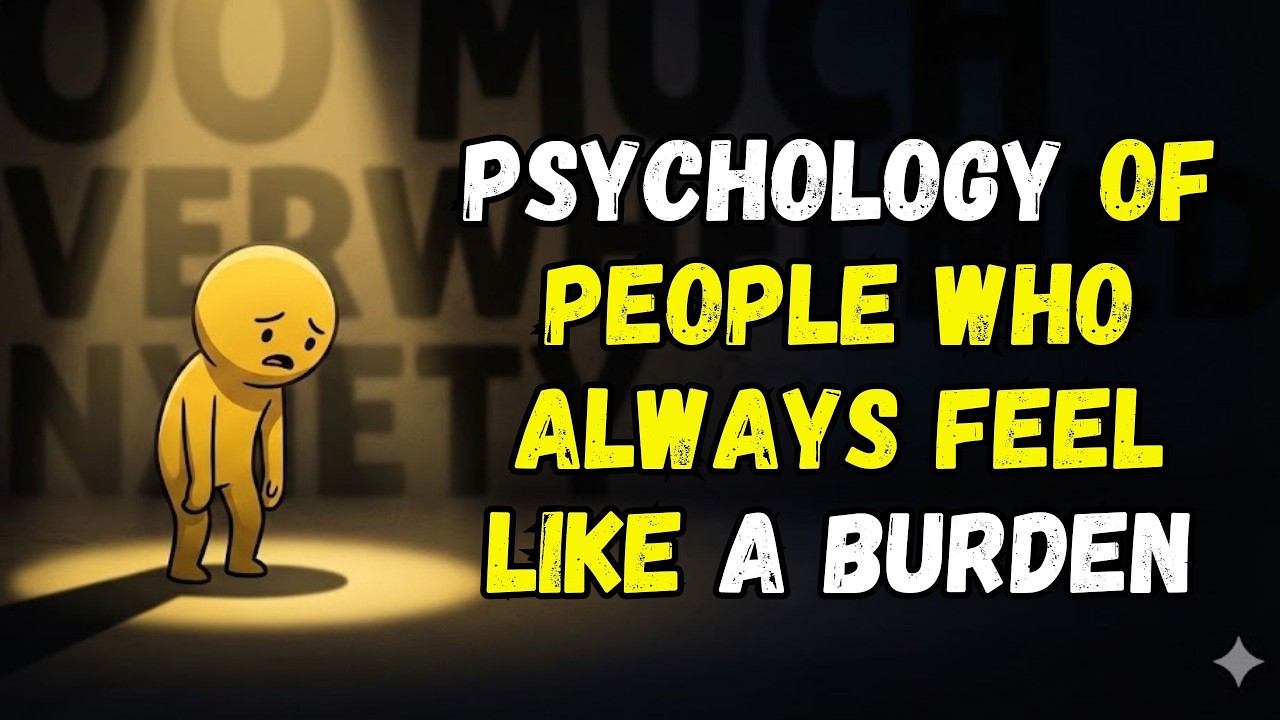 The Psychology of People Who Always Feel Like a Burden