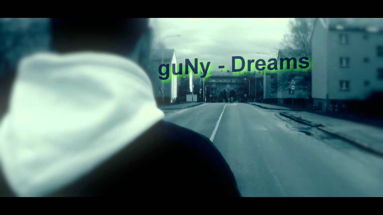guNy - Dreams